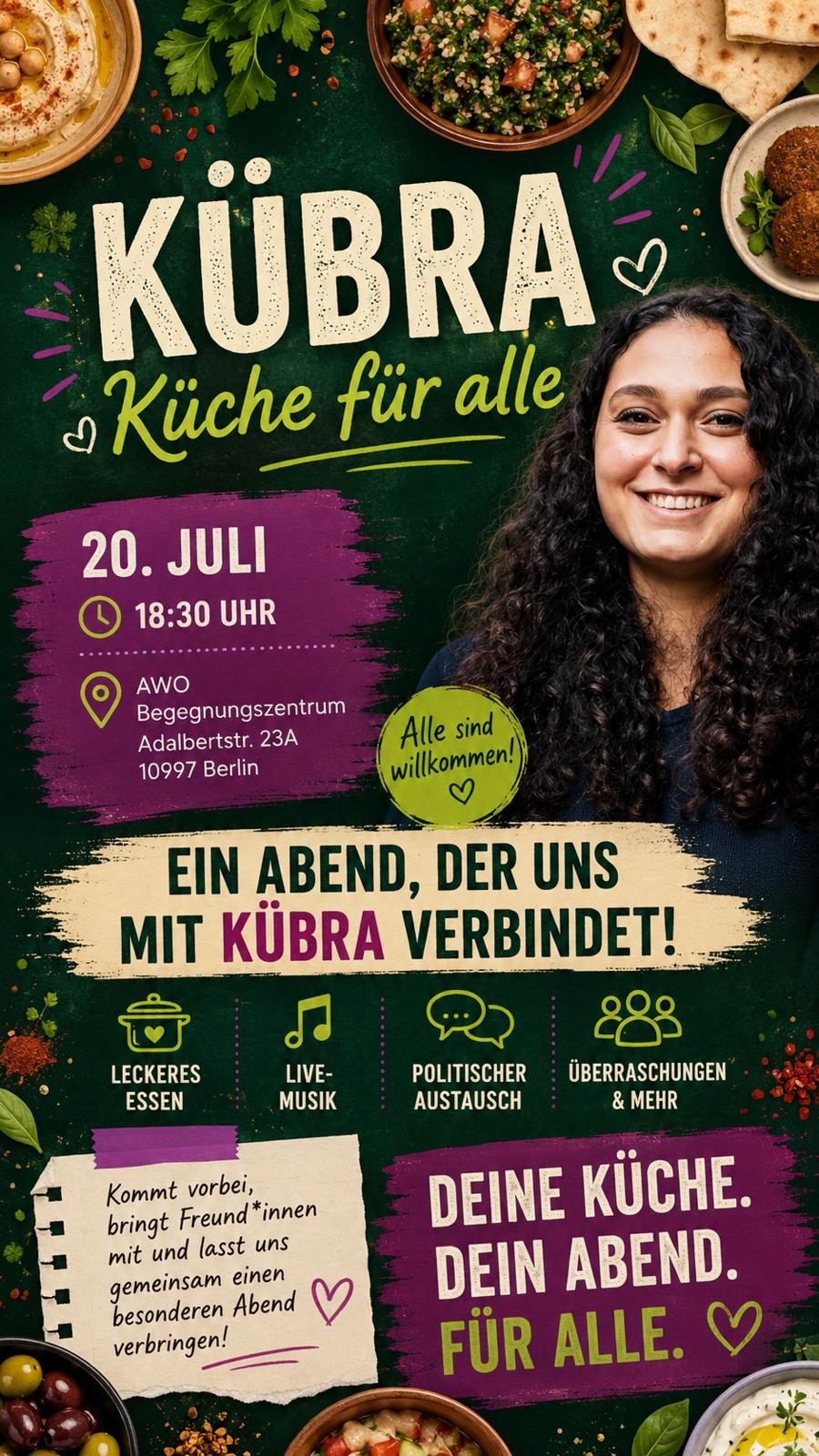 Veranstaltungsflyer: Kübra – Küche für alle, 20. Juli, 18:30 Uhr, AWO Begegnungszentrum, Adalbertstraße 23A, 10997 Berlin